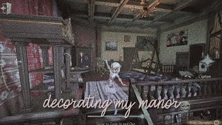 decorating my manor — identity v