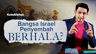 #KataAlkitab | Bangsa Israel Penyembah Berhala ?