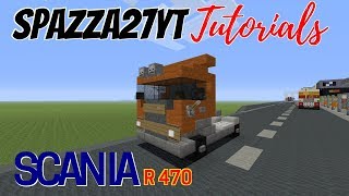 Minecraft Scania R 470 Truck Tutorial