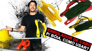 DICA P/ INICIANTE ENROLADOR + CABO FLUTUANTE, COMO USAR?