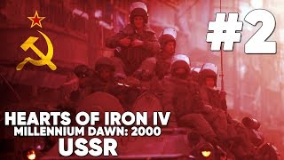 [2] Hearts of Iron IV - Millennium Dawn: 2000 - USSR - Russian Socialist Republic
