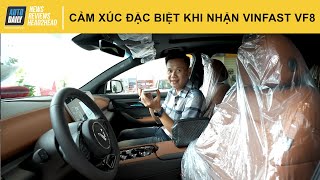 Cảm xúc thật đặc biệt khi nhận xe VinFast VF8 - Sẽ thành "người tối cổ" nếu lần đầu chạm VF8?