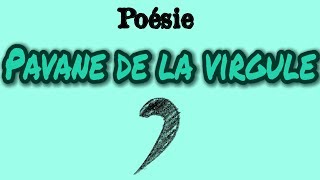 Poésie❗️❓ Pavane de la virgule d'Andrée Chédid (version 5 strophes)❗️❓