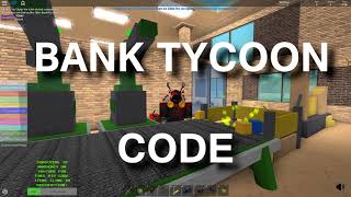 ? BANK TYCOON FREE CODE ?