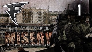 S.T.A.L.K.E.R. MISERY (2.1.1) - Погружение в атмосферу #1