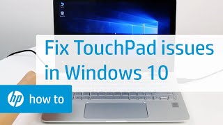 How to Fix the TouchPad on HP Notebooks in Windows 10