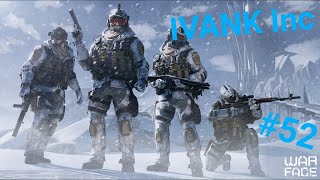 WARFACE #52 (IVANK Inc) Делаем 1 отчивку или стример отжимается 50 раз!
