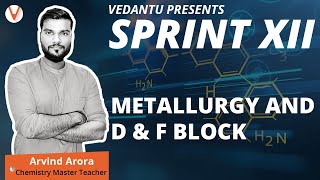 Metallurgy | D & F Block Important Questions | Class 12 Board Exam | Jee Mains & Advanced | Vedantu
