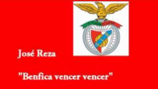Jose Reza - Benfica vencer vencer
