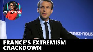 France to crackdown on ‘Islamist extremism’