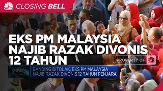 Banding Ditolak, Eks PM Malaysia Najib Razak Divonis 12 Tahun Penjara