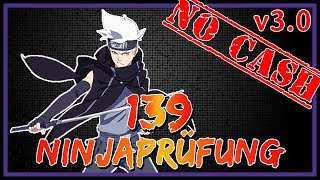 Naruto Online - Ninjaprüfung/Ninja Exam 139 - Nachtklinge [v3.0 - No Cash]