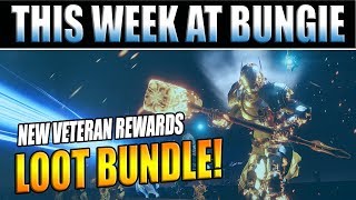Destiny 2 News | VETERAN LOOT BUNDLE REWARDS! Iron Banner & Patch Update This Week at Bungie!