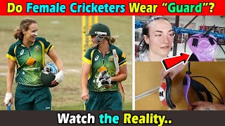 महिला क्रिकेटर क्या क्रिकेट गार्ड पहनते हैं । Do Female or Woman Cricketers wear Guards?