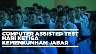 Computer Assisted Test SKD DAY 3 - Kanwil Kemenkumham Jabar