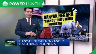 Banyak Negara "Nyandu" Batu Bara Indonesia