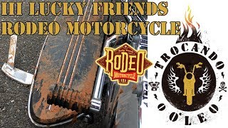 Lucky Friends Rodeo Motorcycle III - Trocando o Óleo