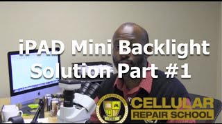 iPad Mini Backlight Repair