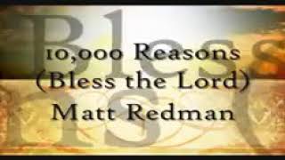 Png 10,000 Reasons (Bless The Lord) 
Lyrics