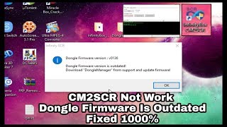 CM2SCR Not Work Dongle Firmware Is Outdated Fixed
