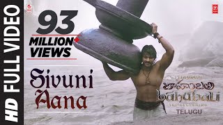 Sivuni Aana Full Video Song || Baahubali (Telugu) || Prabhas, Rana, Anushka, Tamannaah || Bahubali