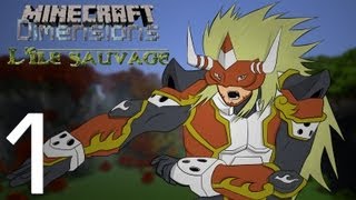 Minecraft Dimensions [S1-1] - L'île sauvage