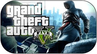 ASSASSIN'S CREED IN GTA5 - THE LEAP OF FAITH