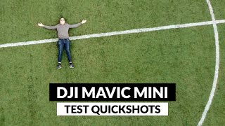 DJI MAVIC MINI : MODES QUICKSHOTS (LE DRONE VOLE TOUT SEUL)