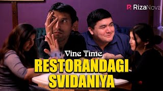 Vine Time - Restorandagi svidaniya (hajviy ko'rsatuv)