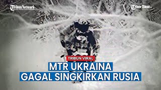 Kerja Tempur 2 Penembak Jitu MTR Ukraina Gagal Singkirkan Rusia