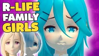 R-Life FAMILY GIRLS & MAID!