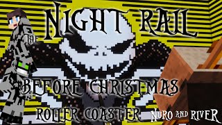 The Night Rail Before Christmas: A Nightmare Before Christmas Minecraft Roller Coaster