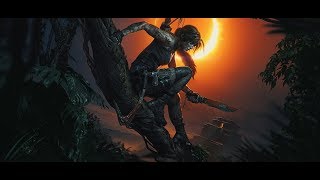 Shadow of the Tomb Raider 17/09/2018 Прохождение II [Запись со стрима]