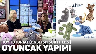 Alize Puffy Fine ile Oyuncak Yapımı - Toys Tutorial with Alize Puffy