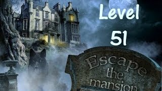 Escape The Mansion Walkthrough Cheat Tutorial Level 51