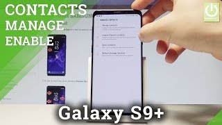 Import / Export Contacts SAMSUNG Galaxy S9+ - Manage Contacts