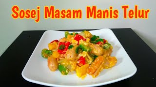 Sosej Masam Manis Telur ? Rozu Style
