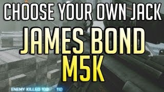 Choose your own Jack - James Bond M5K