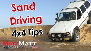 Sand Driving - MadMatt 4wd Tips