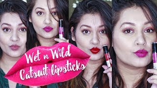 Wet N Wild CATSUIT LIQUID LIPSTICKS || INDIA