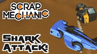 Scrap Karts 4: Shark Attack! - Let's Play Scrap Mechanic Multiplayer - Part 265