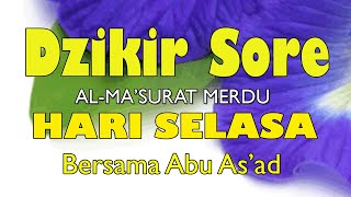 DZIKIR SORE PENUH BERKAH SESUAI SUNNAH NABI, DZIKIR SORE PEMBUKA PINTU REJEKI