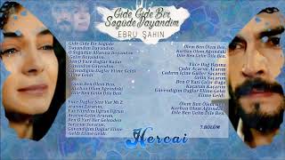 Hercai - Gide Gide Bir Sögüde Dayandım | (Reyyan) Ebru Şahin Sesinden