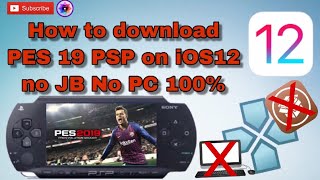 How to download PES 19 PSP on iOS 12 no jailbreak no Computer 100%