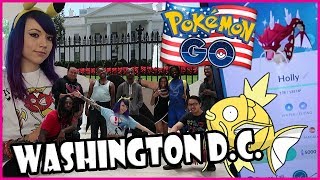 POKEMON GO @ WHITE HOUSE + SHINY RAID CREW + YouTube PARTY in WASHINGTON DC!