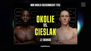 LAWRENCE OKOLIE vs. MICHAL CIESLAK BEFORE THE BELL UNDERCARD LIVESTREAM
