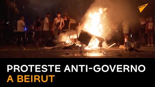 Proteste anti-governo a Beirut dopo la devastante esplosione