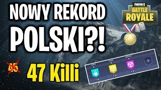 NOWY REKORD POLSKI SQUAD W Fortnite?! - 47 Killi