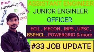 ECIL, BSPHCL, IBPS, UPSC NDA, ECIL, MECON, POWERGRID & MORE -  #33 job update