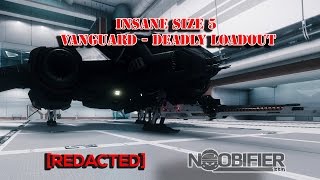 INSANE Size 5 - Vanguard Deadly Loadout